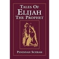 thumbnail image 1 of Pre-Owned Tales of Elijah the Prophet (Paperback) 0765759918 9780765759917, 1 of 1
