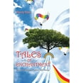 thumbnail image 1 of Tales of Enchantment: Stories to Empower Positive Self-Change, (Hardcover), 1 of 1