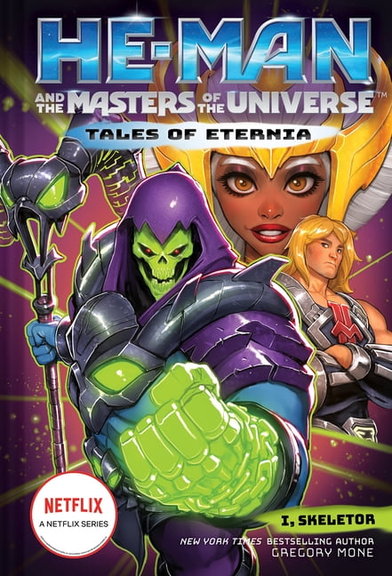 Tales of Eternia He-Man and the Masters of the Universe: I, Skeletor (Tales of Eternia Book 2), (Paperback)