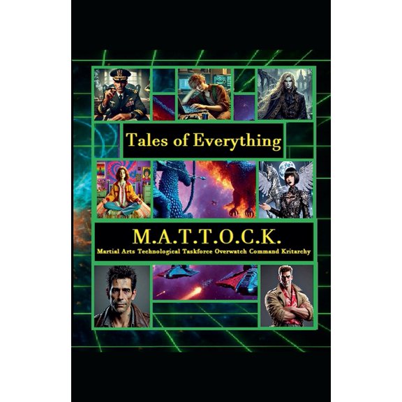 Tales of Everything M.A.T.T.O.C.K., Book 1, (Paperback)