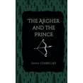 thumbnail image 1 of Tales of Fairvein The Archer and The Prince, Book 4, (Paperback), 1 of 1