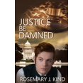 thumbnail image 1 of Tales of Flynn and Reilly Justice Be Damned, Book 4, (Paperback), 1 of 1