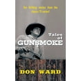thumbnail image 1 of Tales of Gunsmoke, (Paperback), 1 of 1