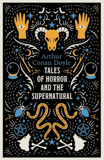 Tales of Horror and the Supernatural: Fully Annotated with Extra Material, (Paperback)