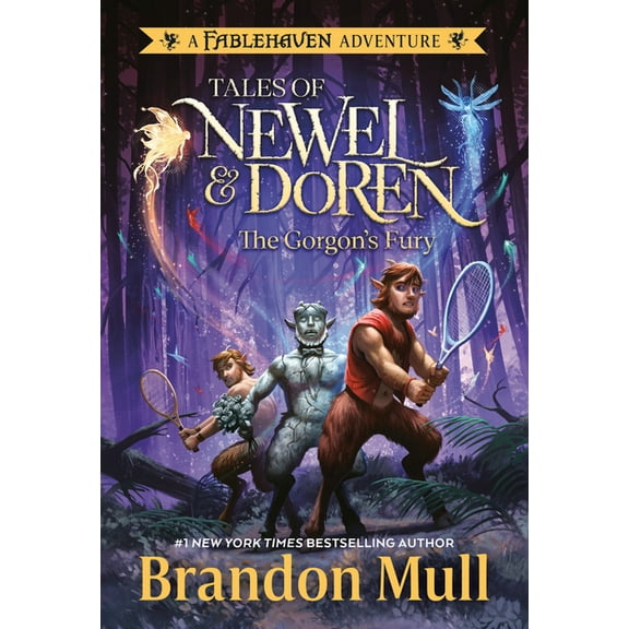 Tales of Newel and Doren The Gorgon's Fury: Tales of Newel and Doren: A Fablehaven Adventure, (Paperback)