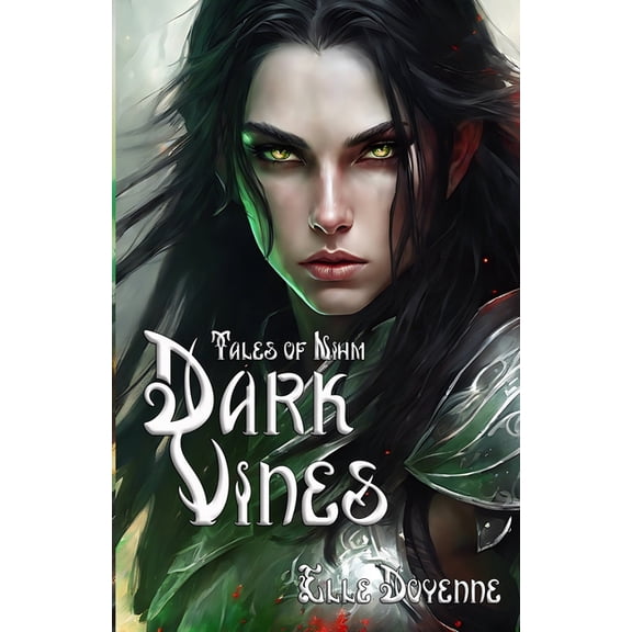 Tales of Nihm Dark Vines, (Paperback)