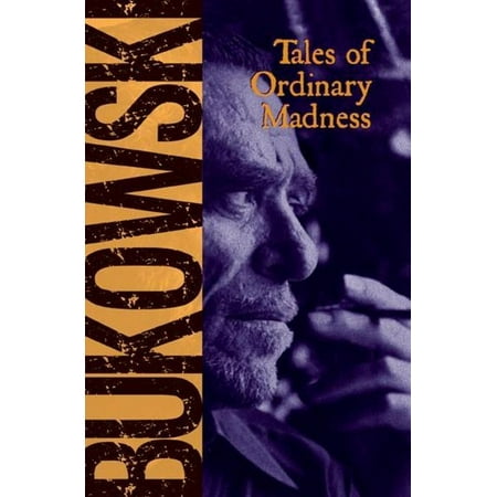 Tales of Ordinary Madness, (Paperback)