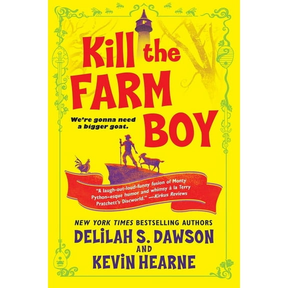 Tales of Pell Kill the Farm Boy: The Tales of Pell, Book 1, (Paperback)