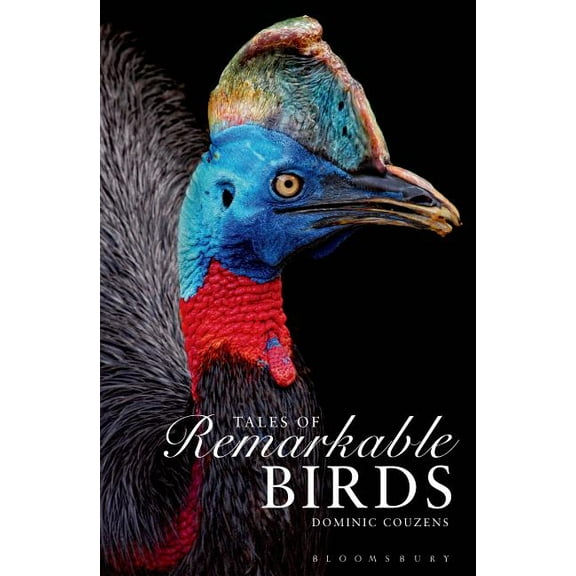 Tales of Remarkable Birds (Hardcover)
