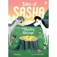 thumbnail image 1 of Pre-Owned Tales of Sasha 10: A Mystery Message (Hardcover) 1499806094 9781499806090, 1 of 1