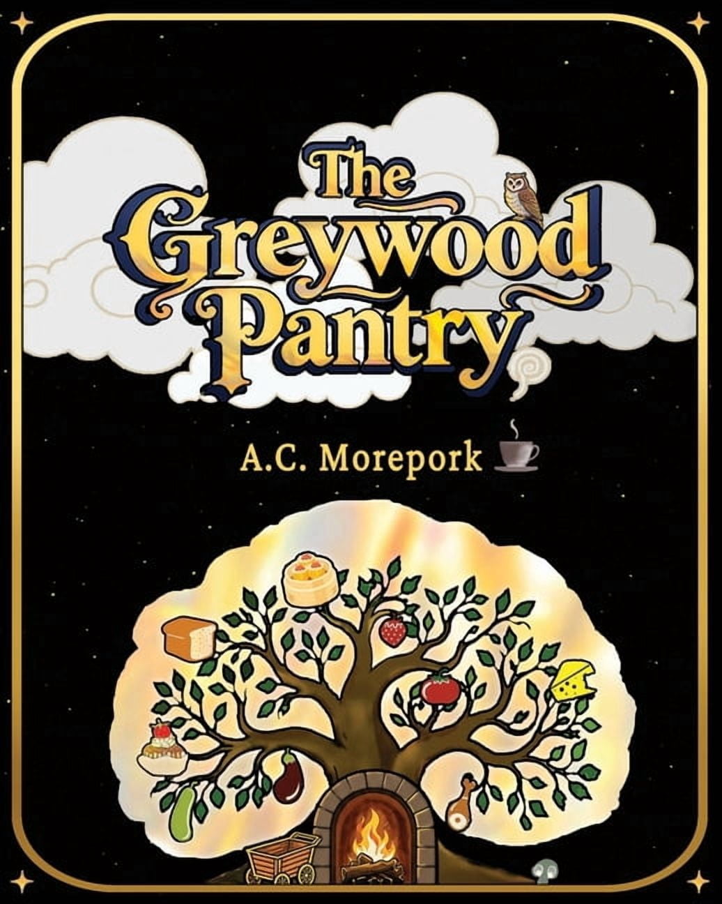 Tales of Seconds The Greywood Pantry, (Paperback)