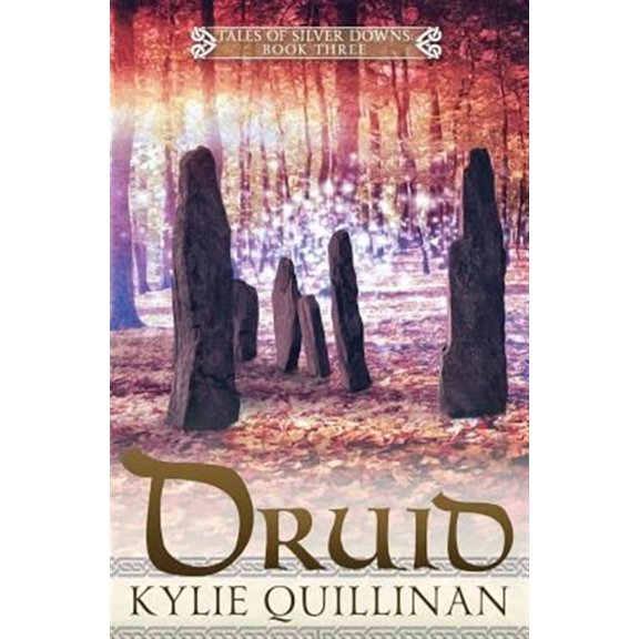Tales of Silver Downs: Druid (Paperback)