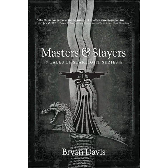 Tales of Starlight: Masters & Slayers (Series #1) (Paperback)