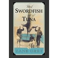 thumbnail image 1 of Pre-Owned Tales of Swordfish and Tuna (Paperback) 1586670271 9781586670276, 1 of 1