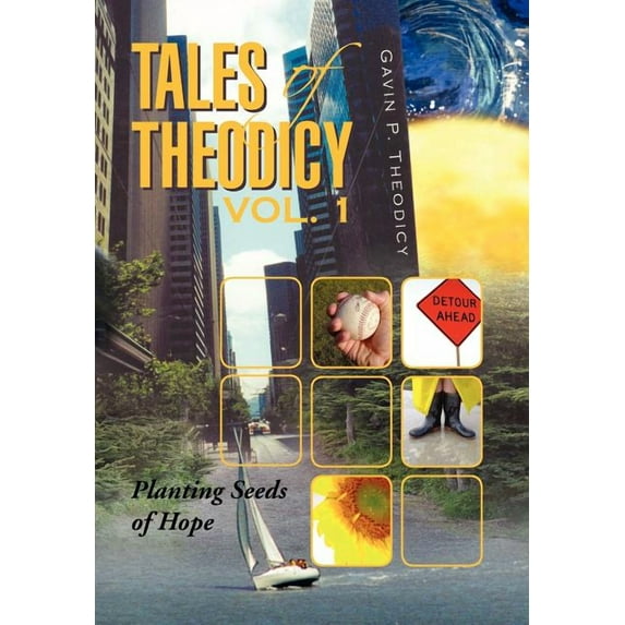 Tales of Theodicy Vol. 1 (Hardcover)