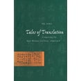thumbnail image 1 of Tales of Translation : Composing the New Woman in China, 1898-1918 (Hardcover), 1 of 1
