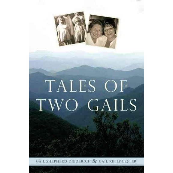 Tales of Two Gails (Hardcover)