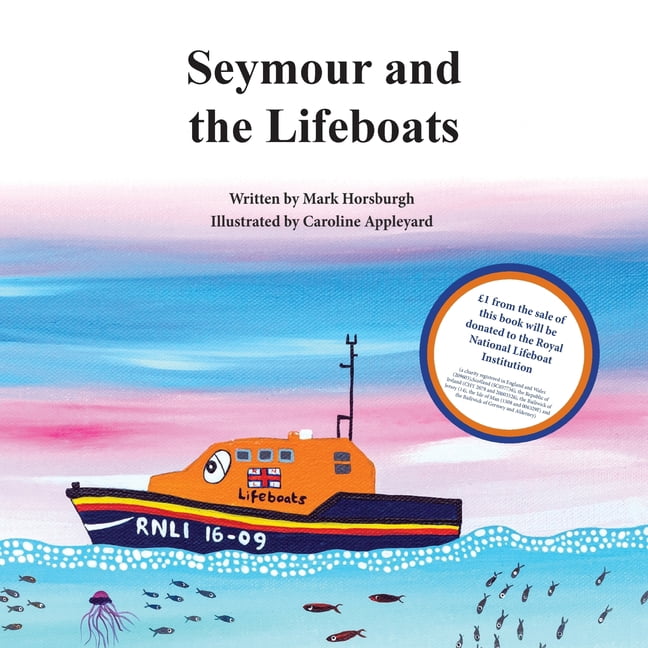 Tales of Walcombe Bay Seymour and the Lifeboats, Book 3, (Paperback)