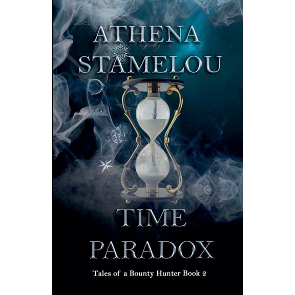 Tales of a Bounty Hunter Time Paradox, Book 2, (Paperback)