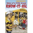 thumbnail image 1 of Tales of a Fifth Grade KNOW-IT-ALL (Paperback), 1 of 1