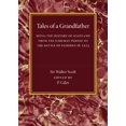 thumbnail image 1 of Tales of a Grandfather: Being the History of Scotland from the Earliest Period to the Battle of Flodden in 1513, (Paperback), 1 of 1