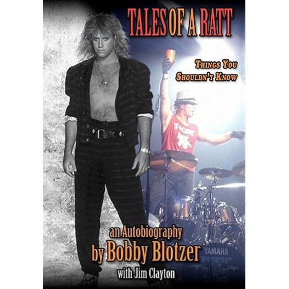 Tales of a RATT: Things You Are Not Supposed To Know (Paperback)