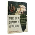 thumbnail image 1 of Pre-Owned Tales of a Shaman's Apprentice: An Ethnobotanist Searches for New Medicines in the Amazon Rain Forest, 1 of 1