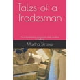 thumbnail image 1 of Tales of a Tradesman: As one Stonemason discovered while working in Sydney  Paperback  1549996169 9781549996160 Martha Strong, 1 of 1