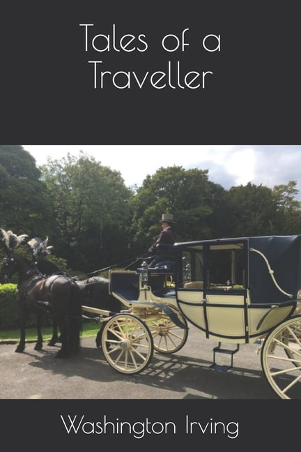 Tales of a Traveller (Paperback)