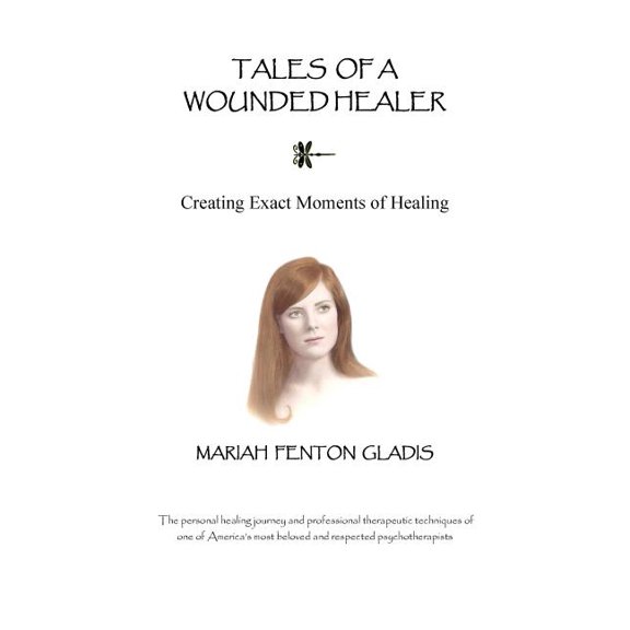 Tales of a Wounded Healer, (Paperback)