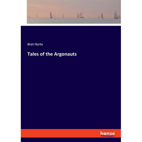 Tales of the Argonauts (Paperback)
