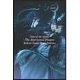 thumbnail image 1 of Tales of the Author The Imprisoned Dragon: Broken Chains, Sweet Embrace, Book 1, (Paperback), 1 of 1