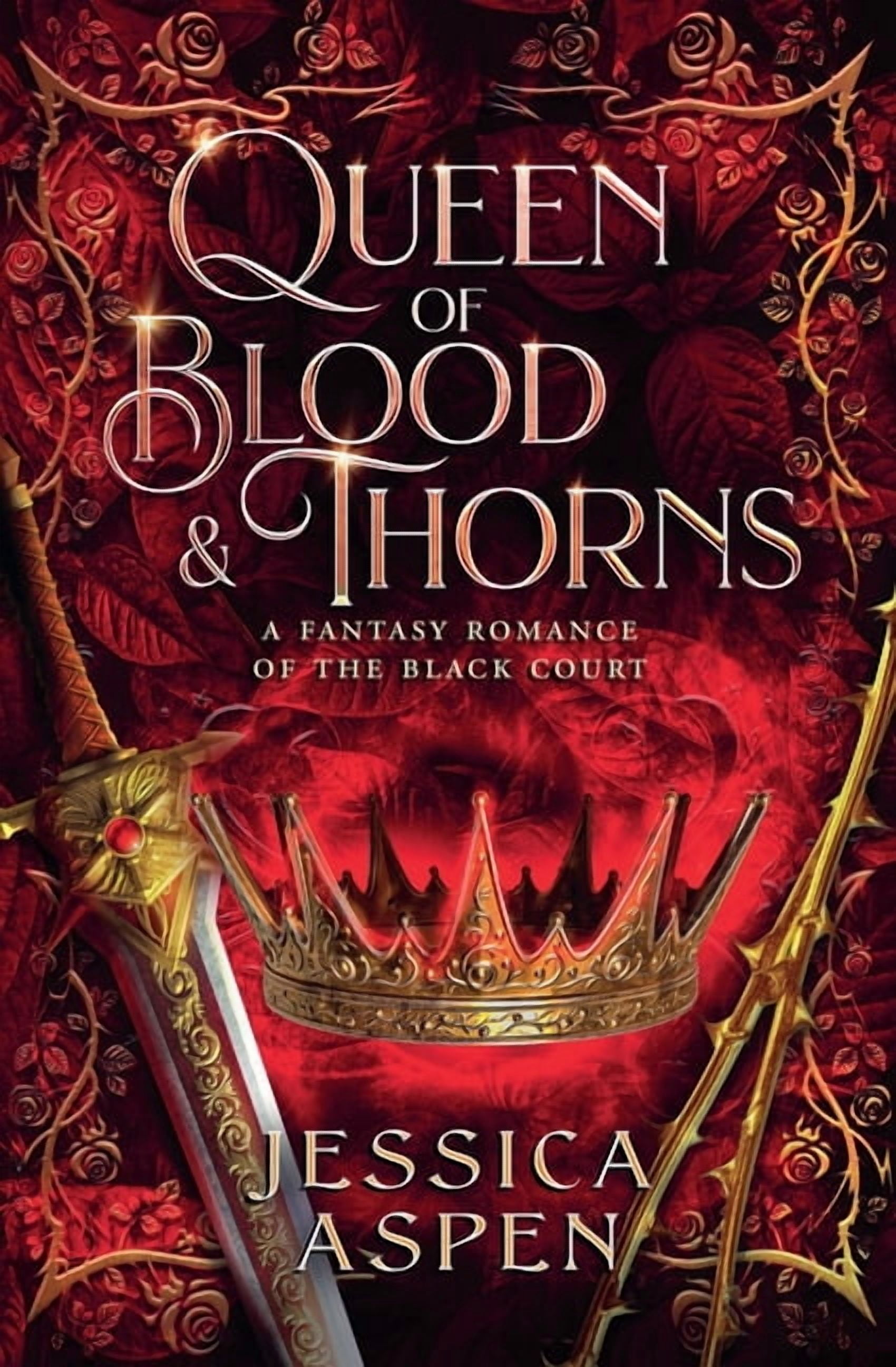 Tales of the Black Court Queen of Blood and Thorns, Book 5, (Paperback)