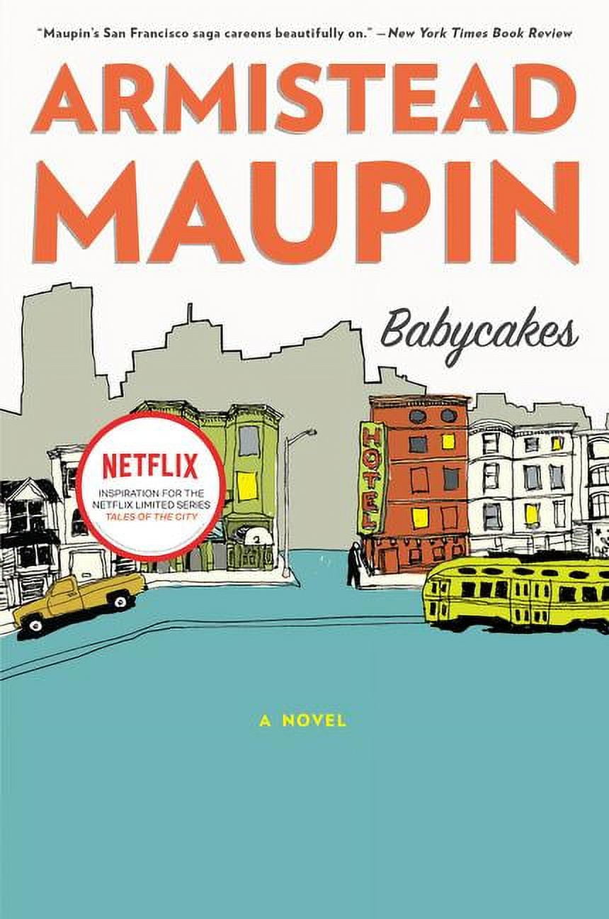 ARMISTEAD MAUPIN Tales of the City Babycakes, Book 4, (Paperback)