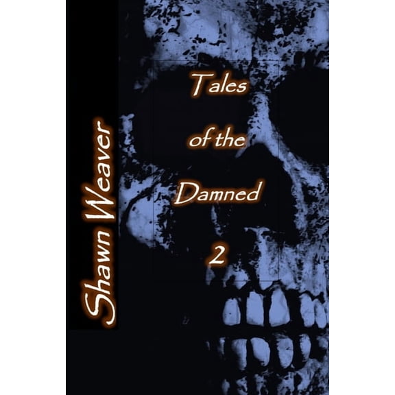 Tales of the Damned Tales of the Damned 2, Book 2, (Paperback)
