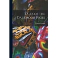 thumbnail image 1 of Tales of the Dartmoor Pixies (Paperback), 1 of 6
