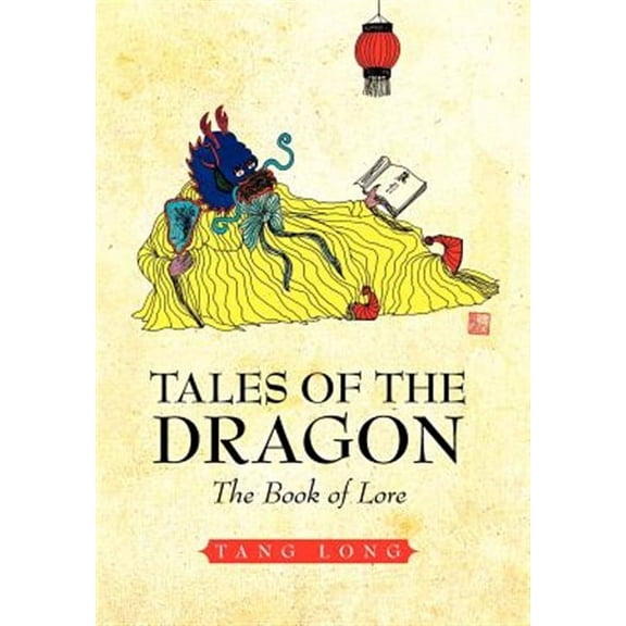 Tales of the Dragon : The Book of Lore