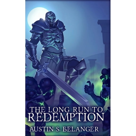 Tales of the Ert The Long Run to Redemption, Book 3, (Hardcover)