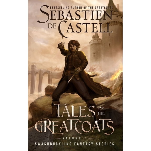 Tales of the Greatcoats Vol. 1, (Hardcover)