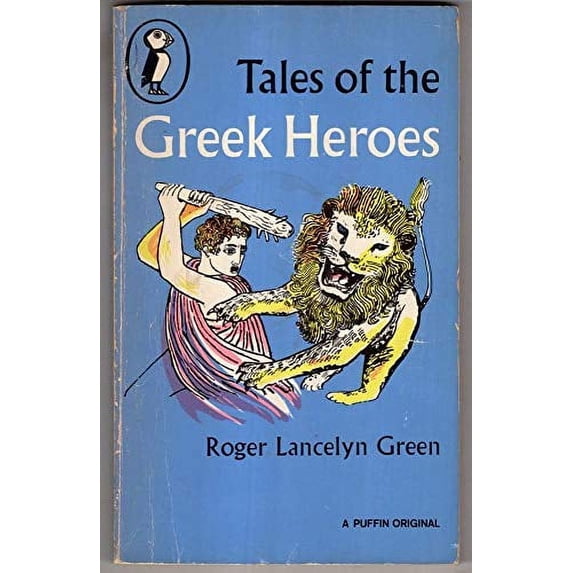 Pre-Owned Tales of the Greek Heroes (Puffin Books) Paperback