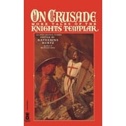 Tales of the Knights Templar On Crusade, Paperback