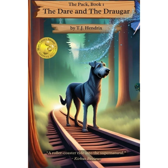 Tales of the Lost Forest The Pack: The Dare and The Draugar, Book 1, (Paperback)