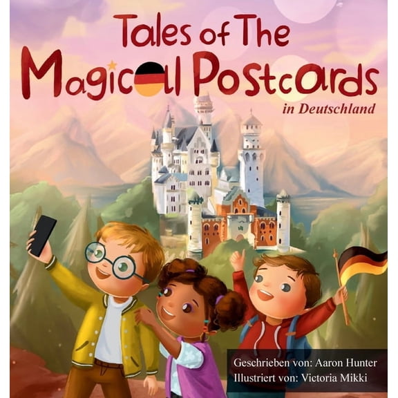 Tales of the Magical Postcards in Deutschland, (Hardcover)