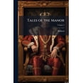 thumbnail image 1 of Tales of the Manor; Volume 4 (Paperback), 1 of 1