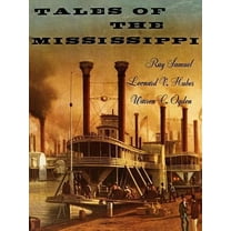 Tales of the Mississippi (Paperback)
