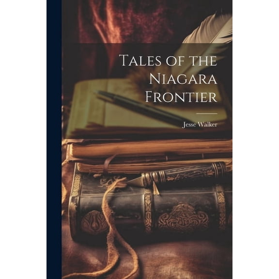 Tales of the Niagara Frontier (Paperback)