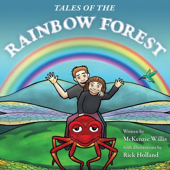 Tales of the Rainbow Forest, (Paperback)