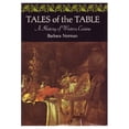 thumbnail image 1 of Pre-Owned Tales of the table;: A history of Western cuisine, (Hardcover) 0138842051 9780138842055, 1 of 1