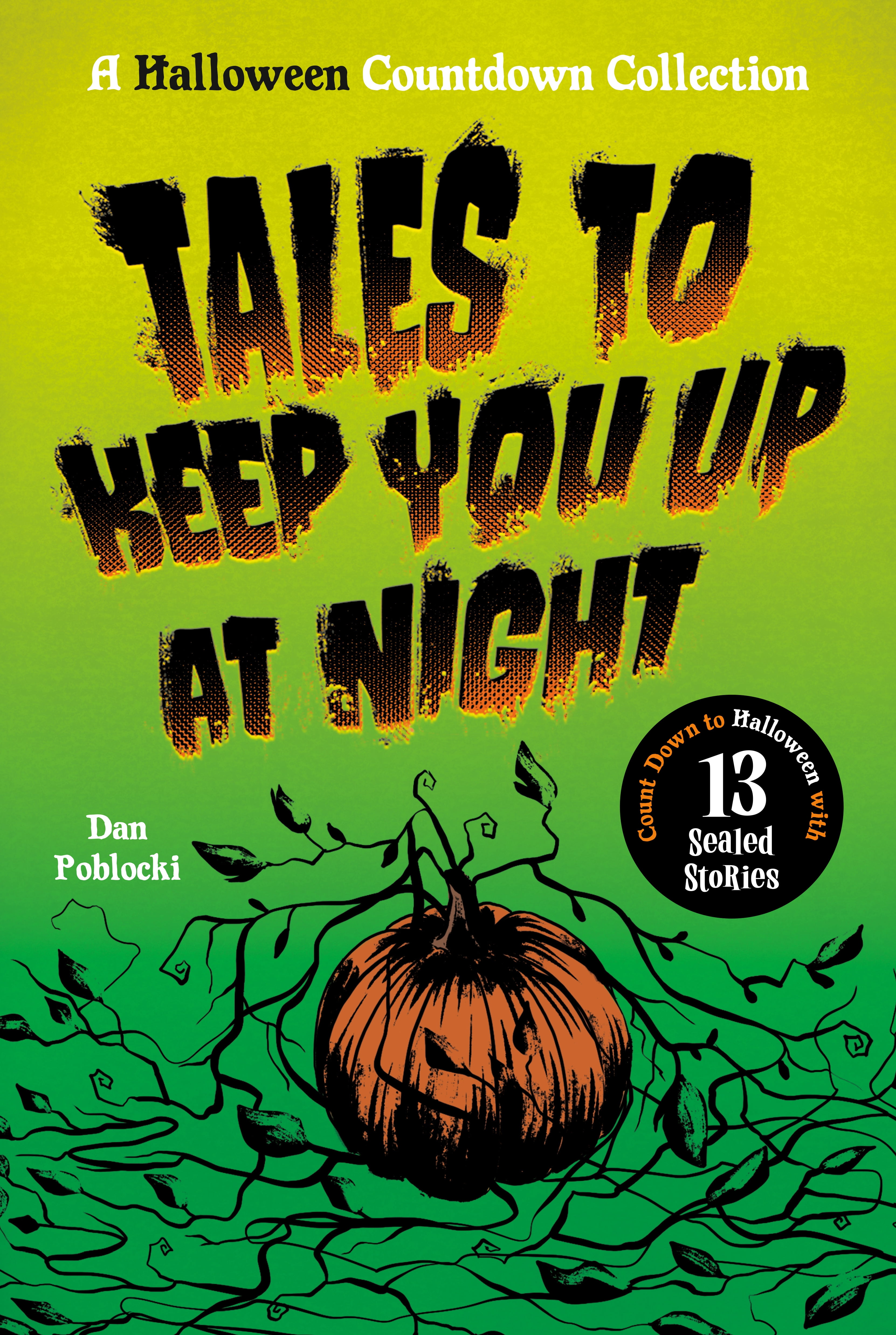 Tales to Keep You up at Night: A Halloween Countdown Collection (Paperback)