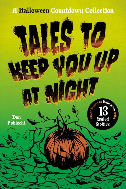 Tales to Keep You up at Night: A Halloween Countdown Collection (Paperback)